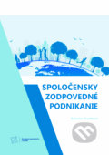 Kniha: Spoločensky zodpovedné podnikanie (Katarína Zvaríková). EDIS, 2023 Kniha: Spoločensky zodpovedné podnikanie (Katarína Zvaríková). EDIS, 2023
