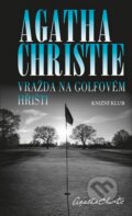 Vražda na golfovém hřišti - Agatha Christie, Knižní klub, 2014