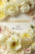 Kniha: Sen o Somersetu (Leila Meachamová). Knižní klub, 2014 Kniha: Sen o Somersetu (Leila Meachamová). Knižní klub, 2014