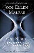Kniha: One Night: Promised (Jodi Ellen Malpas). Orion, 2014 Kniha: One Night: Promised (Jodi Ellen Malpas). Orion, 2014