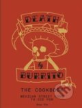 Death by Burrito - Shay Ola, Octopus Publishing Group, 2014