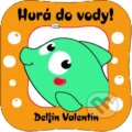 Kniha: Delfín Valentín (Slovart CZ). Slovart CZ, 2015 Kniha: Delfín Valentín (Slovart CZ). Slovart CZ, 2015