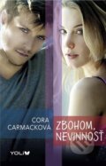 Kniha: Zbohom nevinnosť (Cora Carmack). YOLi, 2015 Kniha: Zbohom nevinnosť (Cora Carmack). YOLi, 2015