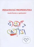 Kniha: Pediatrická propedeutika (László Kovács). ARETE s.r.o., 2014 Kniha: Pediatrická propedeutika (László Kovács). ARETE s.r.o., 2014