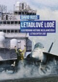 Kniha: Letadlové lodě (David Ross). CPRESS, 2023 Kniha: Letadlové lodě (David Ross). CPRESS, 2023