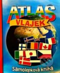 Kniha: Atlas vlajek se samolepkami (SUN). SUN, 2023 Kniha: Atlas vlajek se samolepkami (SUN). SUN, 2023