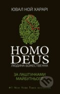 Kniha: Homo Deus (Yuval Noah Harari). BookChef, 2021 Kniha: Homo Deus (Yuval Noah Harari). BookChef, 2021