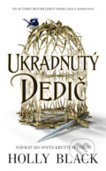 Kniha: Ukradnutý dedič (Holly Black), 2023 Kniha: Ukradnutý dedič (Holly Black), 2023