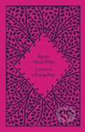 Kniha: Letters to a Young Poet (Rainer Maria Rilke). Penguin Books, 2023 Kniha: Letters to a Young Poet (Rainer Maria Rilke). Penguin Books, 2023