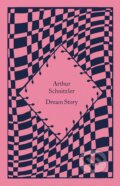 Dream Story - Arthur Schnitzler, Penguin Books, 2023