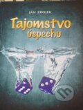 Kniha: Tajomstvo úspechu (Ján Zbojek). Paco Fin, 2023 Kniha: Tajomstvo úspechu (Ján Zbojek). Paco Fin, 2023