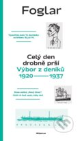 Kniha: Celý den drobně prší (Jan Šulc, Roman Šantora a Jaroslav Foglar). Albatros CZ, 2023 Kniha: Celý den drobně prší (Jan Šulc, Roman Šantora a Jaroslav Foglar). Albatros CZ, 2023