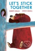 Kniha: Let's Stick Together (Smriti Halls). Simon & Schuster, 2023 Kniha: Let's Stick Together (Smriti Halls). Simon & Schuster, 2023