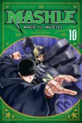 Kniha: Mashle: Magic and Muscles 10 (Hajime Komoto). Viz Media, 2023 Kniha: Mashle: Magic and Muscles 10 (Hajime Komoto). Viz Media, 2023
