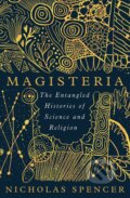 Kniha: Magisteria (Nicholas Spencer). Oneworld Publications, 2023 Kniha: Magisteria (Nicholas Spencer). Oneworld Publications, 2023