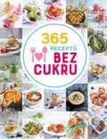 Kniha: 365 receptů bez cukru (Esence). Esence, 2023 Kniha: 365 receptů bez cukru (Esence). Esence, 2023