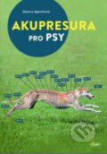 Kniha: Akupresura pro psy (Simone Specht). Esence, 2023 Kniha: Akupresura pro psy (Simone Specht). Esence, 2023