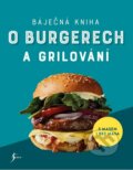 Báječná kniha o burgerech a grilování, Esence, 2023