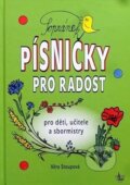 Kniha: Sopránek - Písničky pro radost + CD (Věra Stoupová). G + W, 2023 Kniha: Sopránek - Písničky pro radost + CD (Věra Stoupová). G + W, 2023