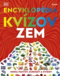 Kniha: Encyklopédia kvízov: Zem (neuvedený autor). Stonožka, 2023 Kniha: Encyklopédia kvízov: Zem (neuvedený autor). Stonožka, 2023