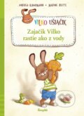 Kniha: Zajačik Vilko rastie ako z vody (Andrea Kuhrmann a Nadine Reitz), 2023 Kniha: Zajačik Vilko rastie ako z vody (Andrea Kuhrmann a Nadine Reitz), 2023