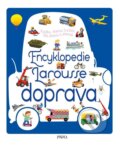 Kniha: Encyklopedie Larousse - doprava (Pikola). Pikola, 2023 Kniha: Encyklopedie Larousse - doprava (Pikola). Pikola, 2023