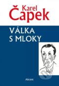 Kniha: Válka s mloky (Karel Čapek). Akcent, 2023 Kniha: Válka s mloky (Karel Čapek). Akcent, 2023