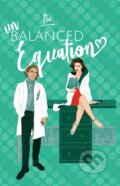 Kniha: The Unbalanced Equation (H. L. Macfarlane). Macfarlane Lantern, 2022 Kniha: The Unbalanced Equation (H. L. Macfarlane). Macfarlane Lantern, 2022