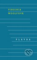 Kniha: Plavba (Virginia Woolf). Odeon CZ, 2023 Kniha: Plavba (Virginia Woolf). Odeon CZ, 2023