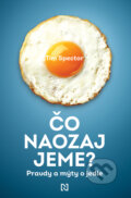 Kniha: Čo naozaj jeme? (Tim Spector). N Press, 2023 Kniha: Čo naozaj jeme? (Tim Spector). N Press, 2023