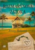 Kniha: Rozmarýnová zátoka (Jenny Hale). Cosmopolis, 2023 Kniha: Rozmarýnová zátoka (Jenny Hale). Cosmopolis, 2023
