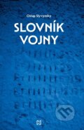 Kniha: Slovník vojny (Ostap Slyvynsky), 2023 Kniha: Slovník vojny (Ostap Slyvynsky), 2023