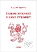 Československé masné výrobky - Václav Šedivý, Václav Šedivý, 2023