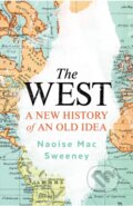 Kniha: The West (Naoise Mac Sweeney). WH Allen, 2023 Kniha: The West (Naoise Mac Sweeney). WH Allen, 2023
