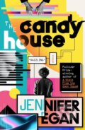 Kniha: The Candy House (Jennifer Egan). Corsair, 2023 Kniha: The Candy House (Jennifer Egan). Corsair, 2023