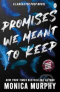 Kniha: Promises We Meant To Keep (Monica Murphy). Penguin Books, 2023 Kniha: Promises We Meant To Keep (Monica Murphy). Penguin Books, 2023