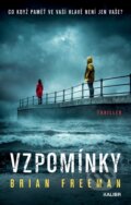 Kniha: Vzpomínky (Brian Freeman), 2023 Kniha: Vzpomínky (Brian Freeman), 2023