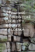 Kniha: Významné geologické lokality Moravy a Slezska (Jindřich Štelcl a Václav Vávra). Masarykova univerzita, 2014 Kniha: Významné geologické lokality Moravy a Slezska (Jindřich Štelcl a Václav Vávra). Masarykova univerzita, 2014