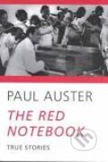 Kniha: Red Notebook B (Paul Auster). Faber and Faber, 2005 Kniha: Red Notebook B (Paul Auster). Faber and Faber, 2005