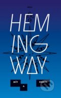 Kniha: Mít a nemít (Ernest Hemingway). Odeon CZ, 2014 Kniha: Mít a nemít (Ernest Hemingway). Odeon CZ, 2014