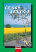 Kniha: Český jazyk 3 (Věra Martinková). Fraus, 2012 Kniha: Český jazyk 3 (Věra Martinková). Fraus, 2012