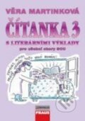 Kniha: Čítanka 3 (Věra Martinková). Fraus, 2009 Kniha: Čítanka 3 (Věra Martinková). Fraus, 2009