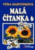 Kniha: Malá čítanka 6 (Věra Martinková). Fraus, 2003 Kniha: Malá čítanka 6 (Věra Martinková). Fraus, 2003