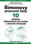 Kniha: Šimonovy pracovní listy 10 (Markéta Mlčochová). Portál, 2014 Kniha: Šimonovy pracovní listy 10 (Markéta Mlčochová). Portál, 2014