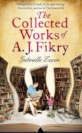 The Collected Works of A.J. Fikry - Gabrielle Zevin, Little, Brown, 2014