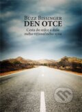Kniha: Den otce (Buzz Bissinger). Dokořán, 2014 Kniha: Den otce (Buzz Bissinger). Dokořán, 2014