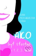 Kniha: Ako byť šťastná s 1,2,3... deťmi (Rosa Pich-Aguilera Roca). Redemptoristi - Slovo medzi nami, 2014 Kniha: Ako byť šťastná s 1,2,3... deťmi (Rosa Pich-Aguilera Roca). Redemptoristi - Slovo medzi nami, 2014