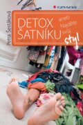 Kniha: Detox šatníku (Petra Šestáková). Grada, 2014 Kniha: Detox šatníku (Petra Šestáková). Grada, 2014