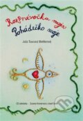 Kniha: Rozprávočka moja / Pohádečko moje (Joža Toucová Mettlerová). Bona Fide, 2014 Kniha: Rozprávočka moja / Pohádečko moje (Joža Toucová Mettlerová). Bona Fide, 2014