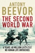 Kniha: The Second World War (Antony Beevor). Orion, 2014 Kniha: The Second World War (Antony Beevor). Orion, 2014